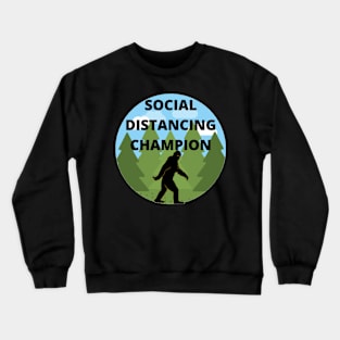 Social Distancing Champion Crewneck Sweatshirt